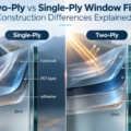 Two-Ply vs Single-Ply Window Film: Construction Differences Explained